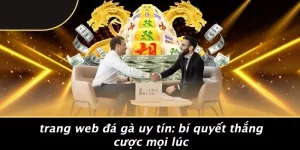 TRANG WEB ĐÁ GÀ UY TÍN