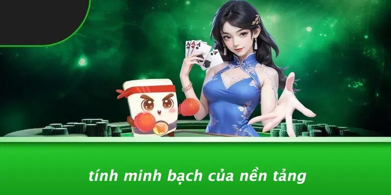 Tính Minh Bạch Của Nền Tảng